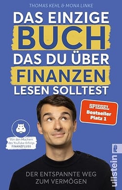 buchcover_das-einzige-buch-das-du-über-finanzen-lesen-solltest_thomas-kehl_mona-linke_ullstein-verlag