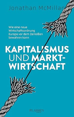 buchcover_kapitalismus-und-marktwirtschaft-jonathan-mcmillan-plassen-verlag